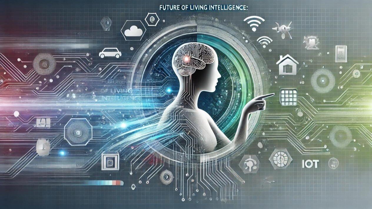 Living Intelligence